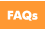 FAQs